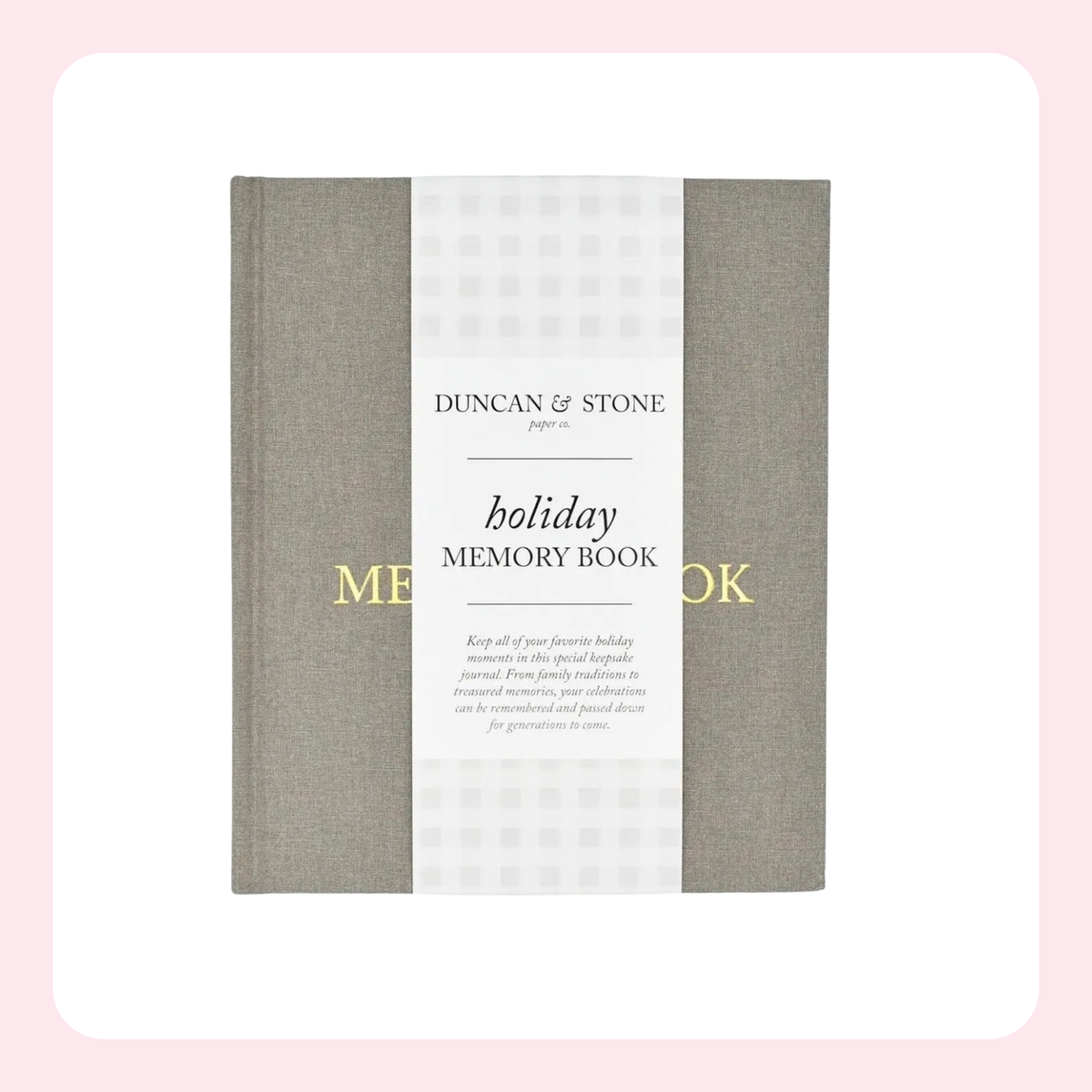 DUNCAN AND STONE| Holiday Memory Book & Family Keepsake